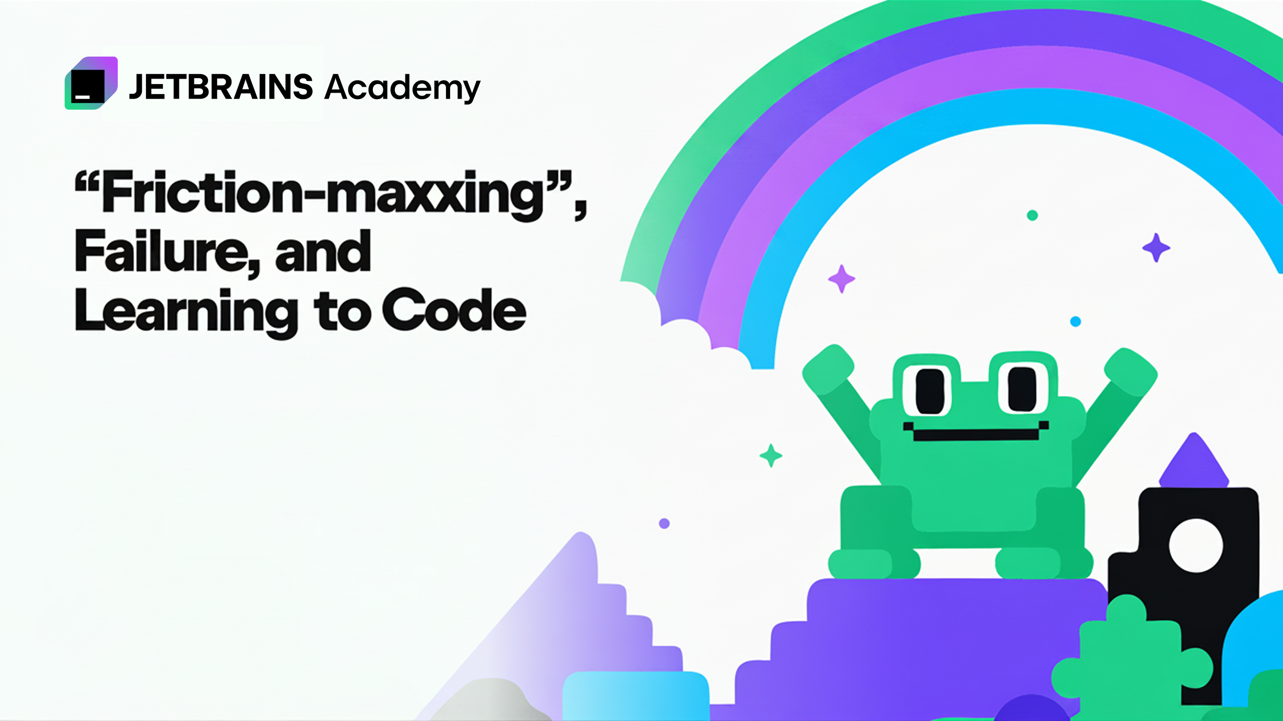 7 Ways 'Friction-Maxxing' Can Transform How You Learn to Code