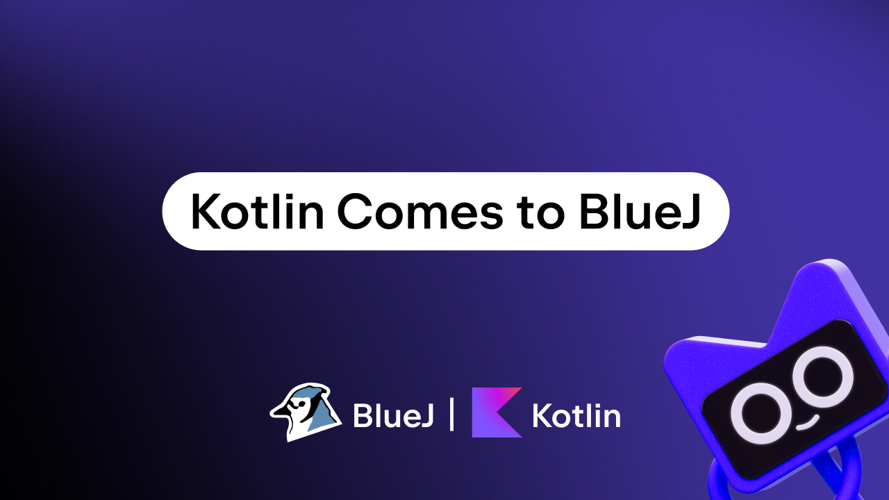 Kotlin正式支持BlueJ
