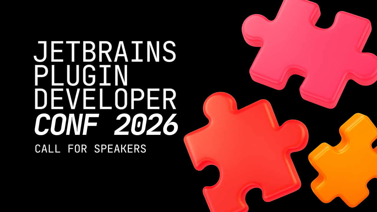 JetBrains Plugin Dev Conf 2026 CFS