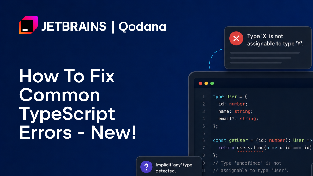如何使用Qodana修复常见的TypeScript问题