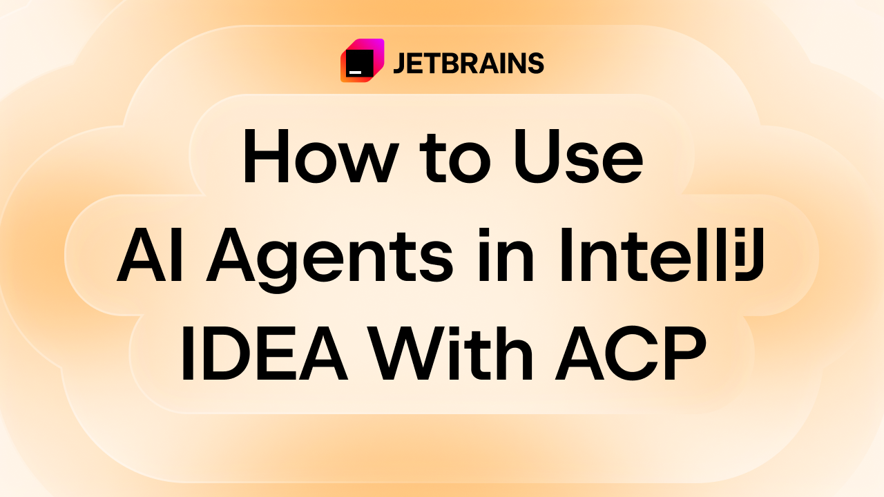 如何在IntelliJ IDEA中使用ACP协议集成AI代理
