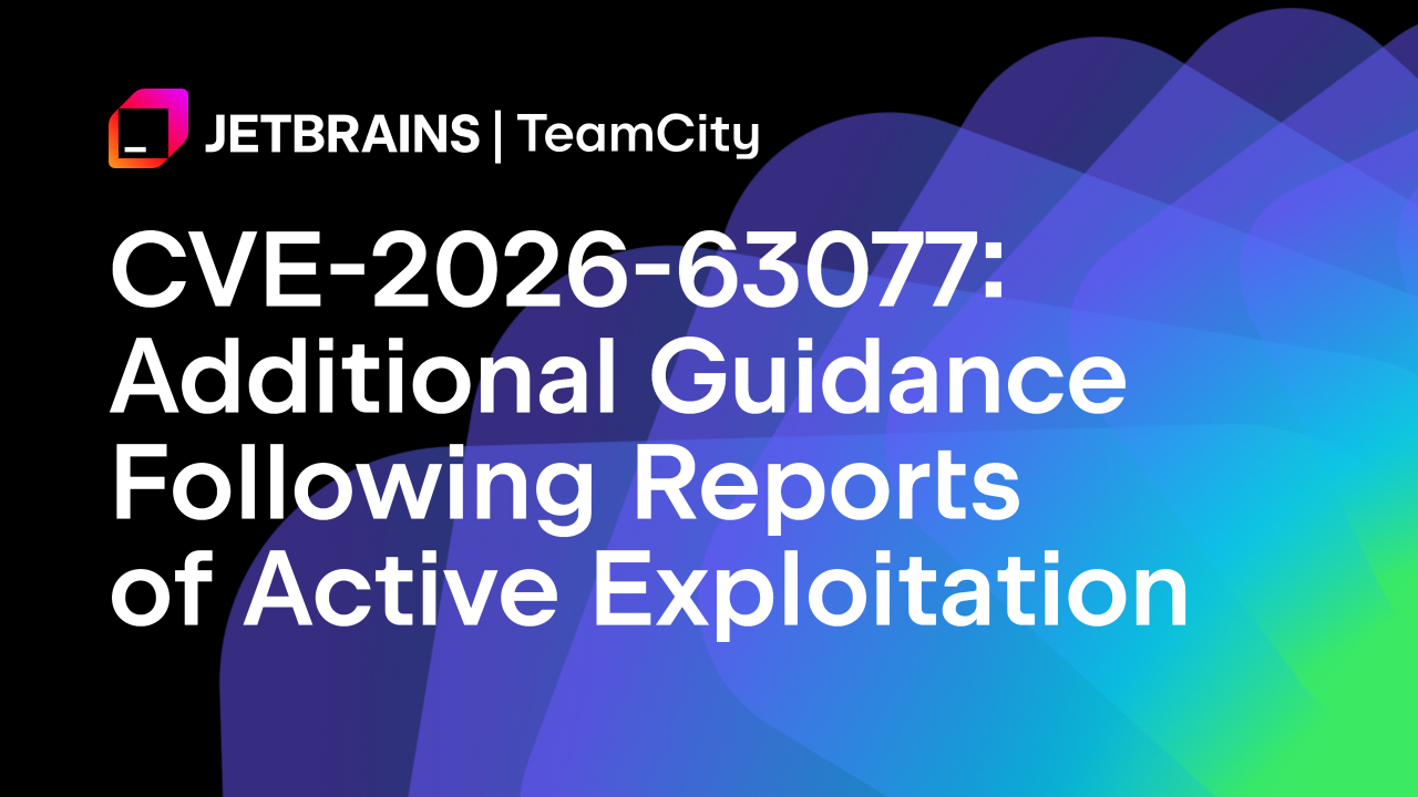 CVE-2026-63077: Additional Guidance Following Reports of Active Exploitation