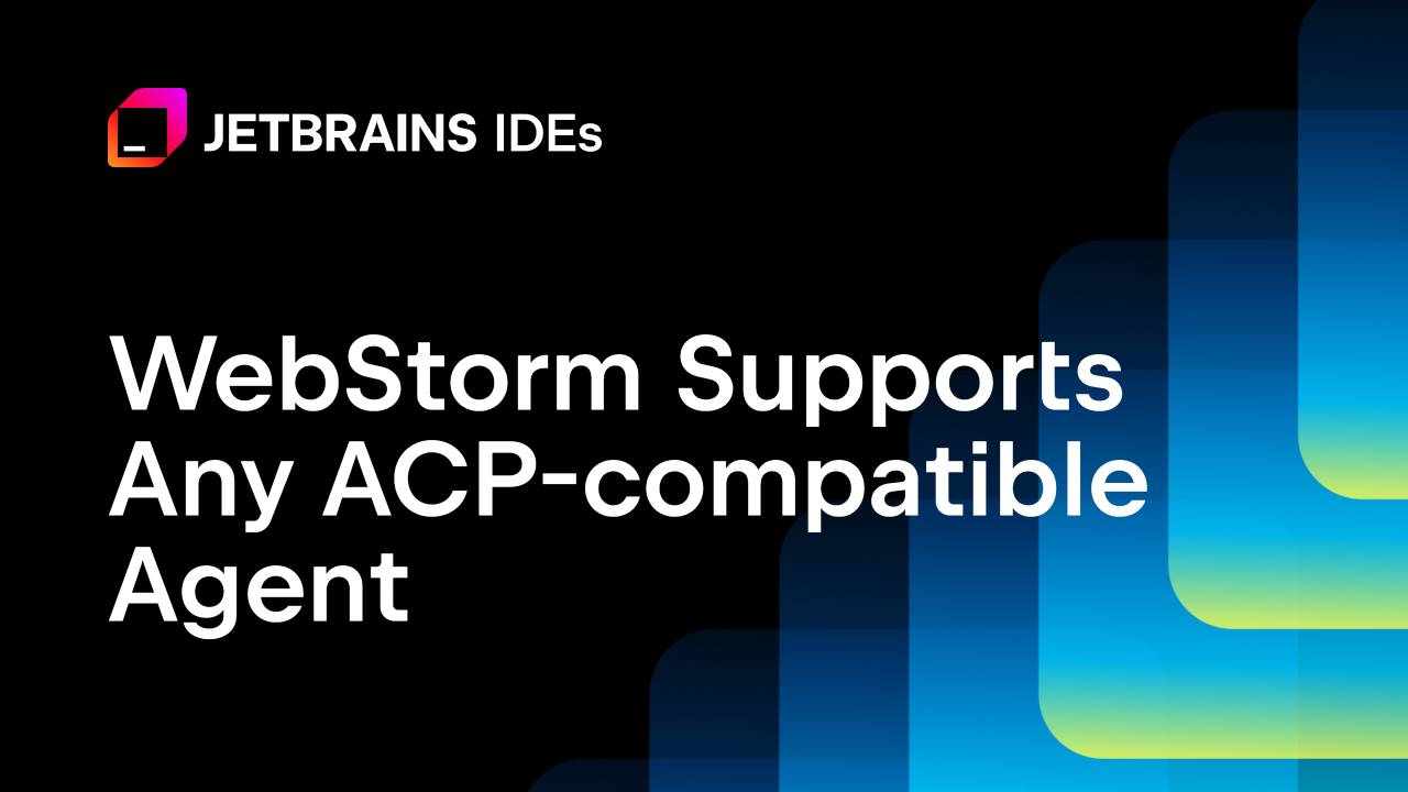 The “LSP Moment” for AI Agents: WebStorm ACP