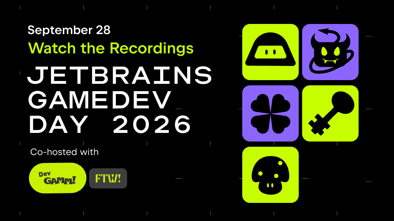 JetBrains GameDev Day 2026: Watch the Recordings