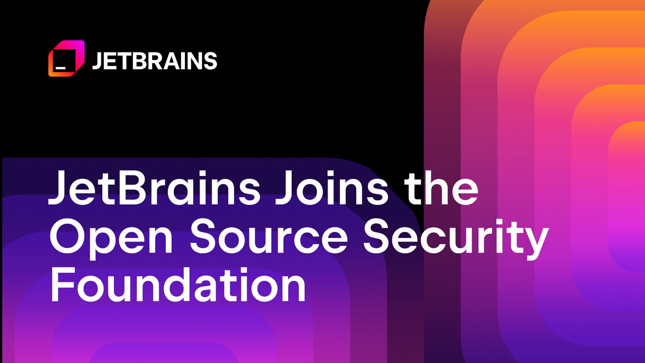 JetBrains 加入开源安全基金会