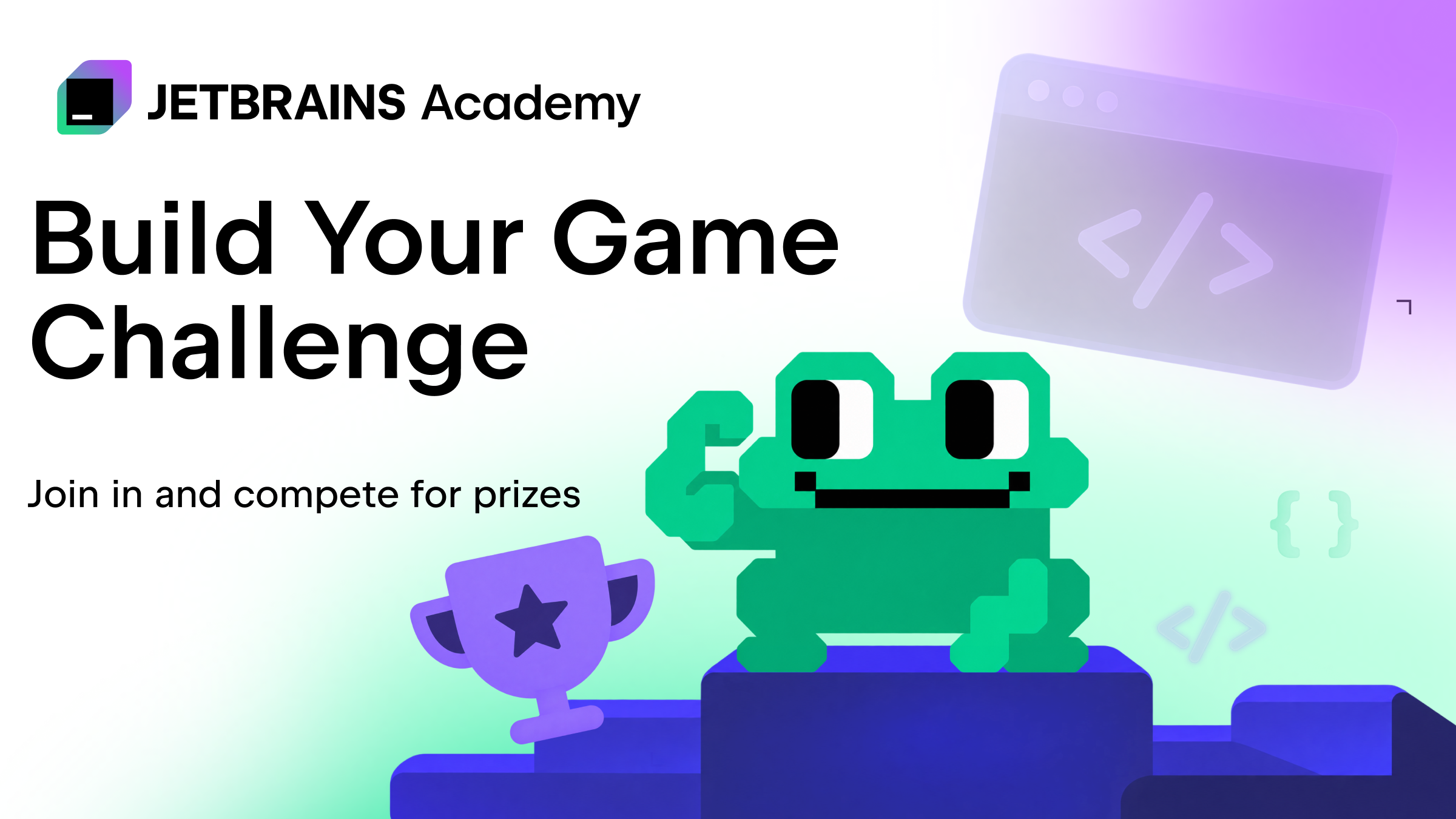 Конкурс Build Your Game: участвуйте и боритесь за призы