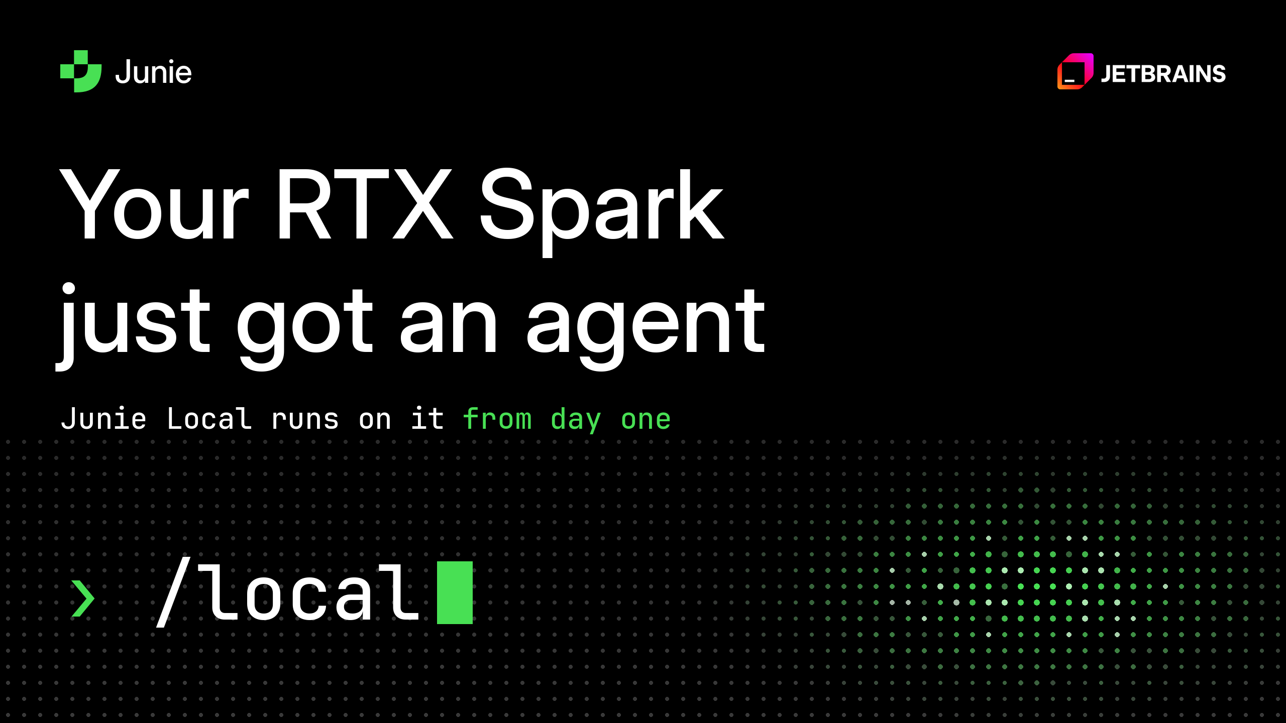 Junie Local 登陆 NVIDIA RTX Spark